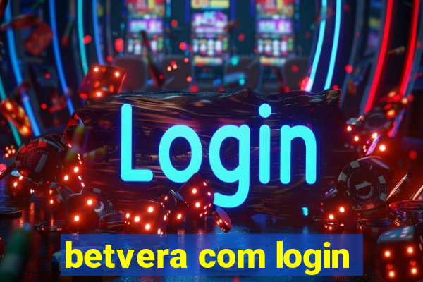 betvera com login